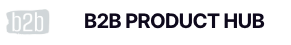 B2B Product Hub